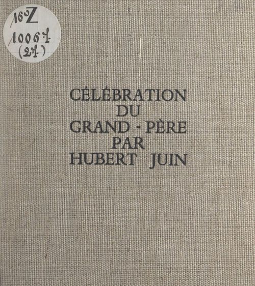 ebook cover of Célébration du grand-père, by Hubert Juin