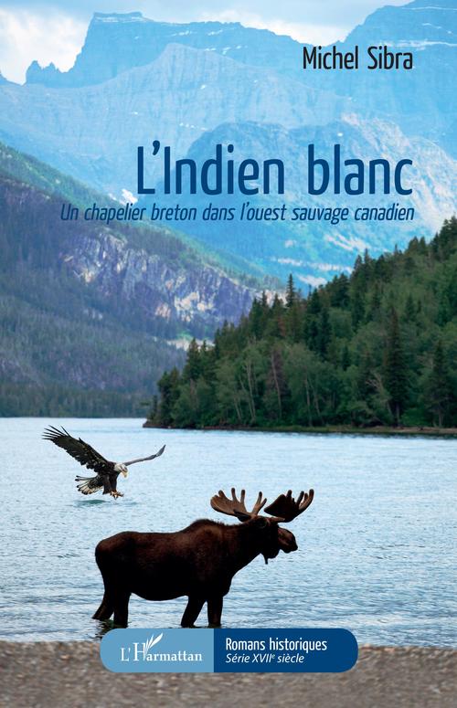 ebook cover of L'Indien blanc, by Michel Sibra