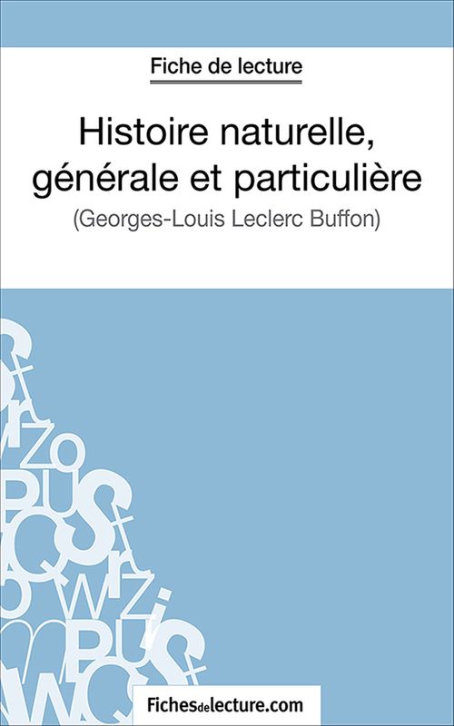ebook cover of Histoire naturelle, générale et particulière, by Laurence Binon, Fichesdelecture.Com