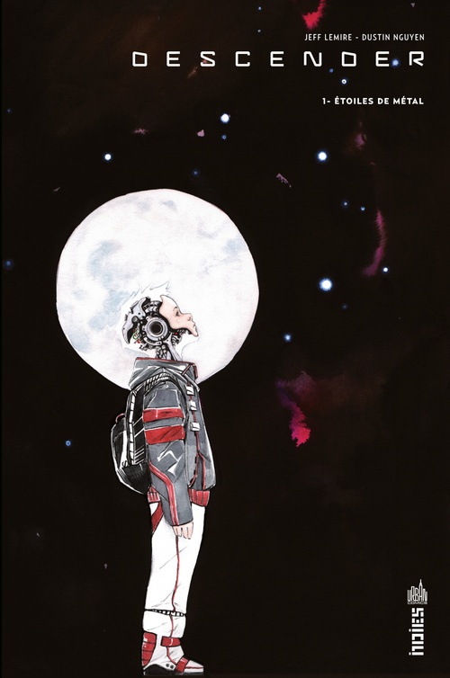 Couverture ebook de Descender - Tome 1 - Étoiles de métal, de Jeff Lemire, Dustin Nguyen