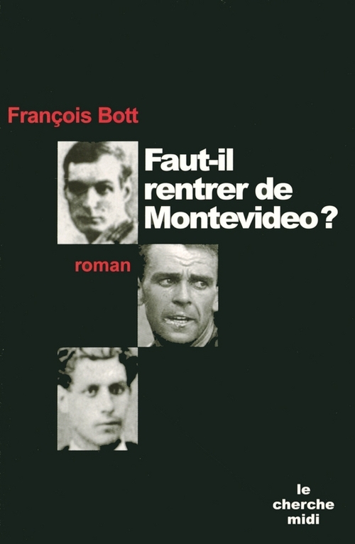 Couverture ebook de Faut-il rentrer de Montevideo ?, de François Bott