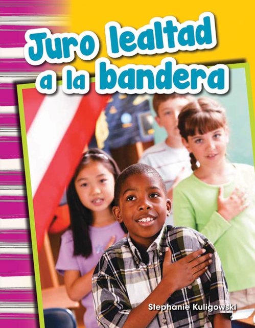 ebook cover of Juro lealtad a la bandera, by Stephanie Kuligowski