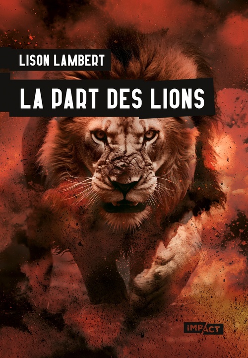 Couverture ebook de La part des lions, de Lison Lambert