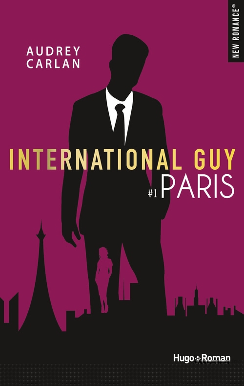 Couverture ebook de International guy - Tome 01, de Audrey Carlan