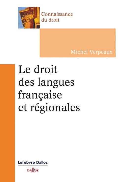 Couverture ebook de Le droit des langues française et régionales, de Michel Verpeaux