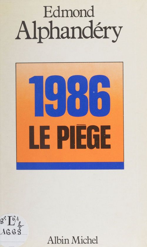ebook cover of 1986 : Le piège, by Edmond Alphandery