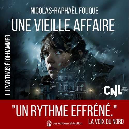 audiobook cover of Une vieille affaire, by Nicolas-Raphaël Fouque