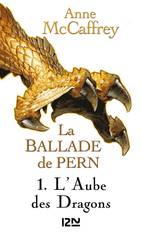 ebook cover of La Ballade de Pern - tome 1 L'Aube des Dragons -extrait gratuit-, by Anne McCaffrey