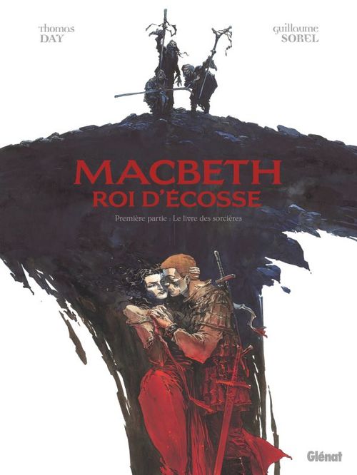 Couverture ebook de Macbeth, roi d'Écosse - Tome 01, de Guillaume Sorel