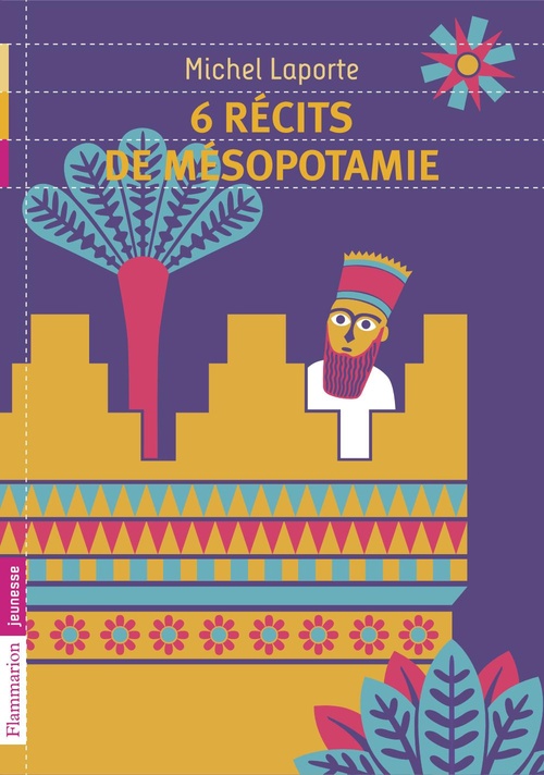 Couverture ebook de 6 récits de Mésopotamie, de Michel Laporte