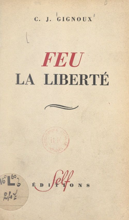 ebook cover of Feu la liberté, by Claude-Joseph Gignoux