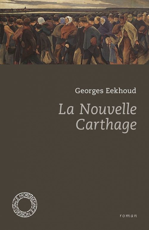ebook cover of La Nouvelle Carthage, by Georges Eekhoud