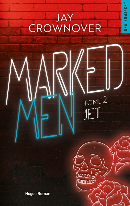 ebook cover of Marked men - Tome 02, by Jay Crownover