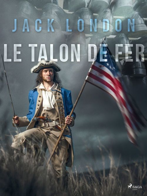 Couverture ebook de Le Talon de Fer, de Jack London