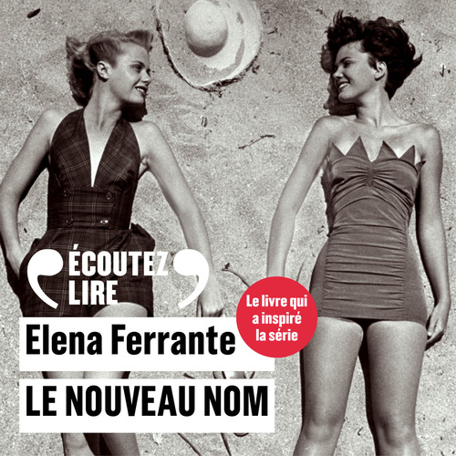 audiobook cover of L'amie prodigieuse (Tome 2) - Le nouveau nom, by Elena Ferrante