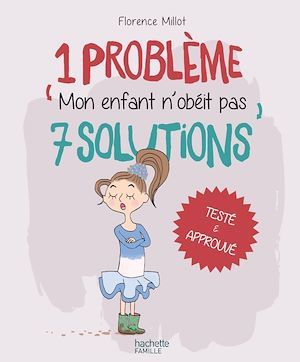 ebook cover of Mon enfant n'obéit pas, by Florence Millot