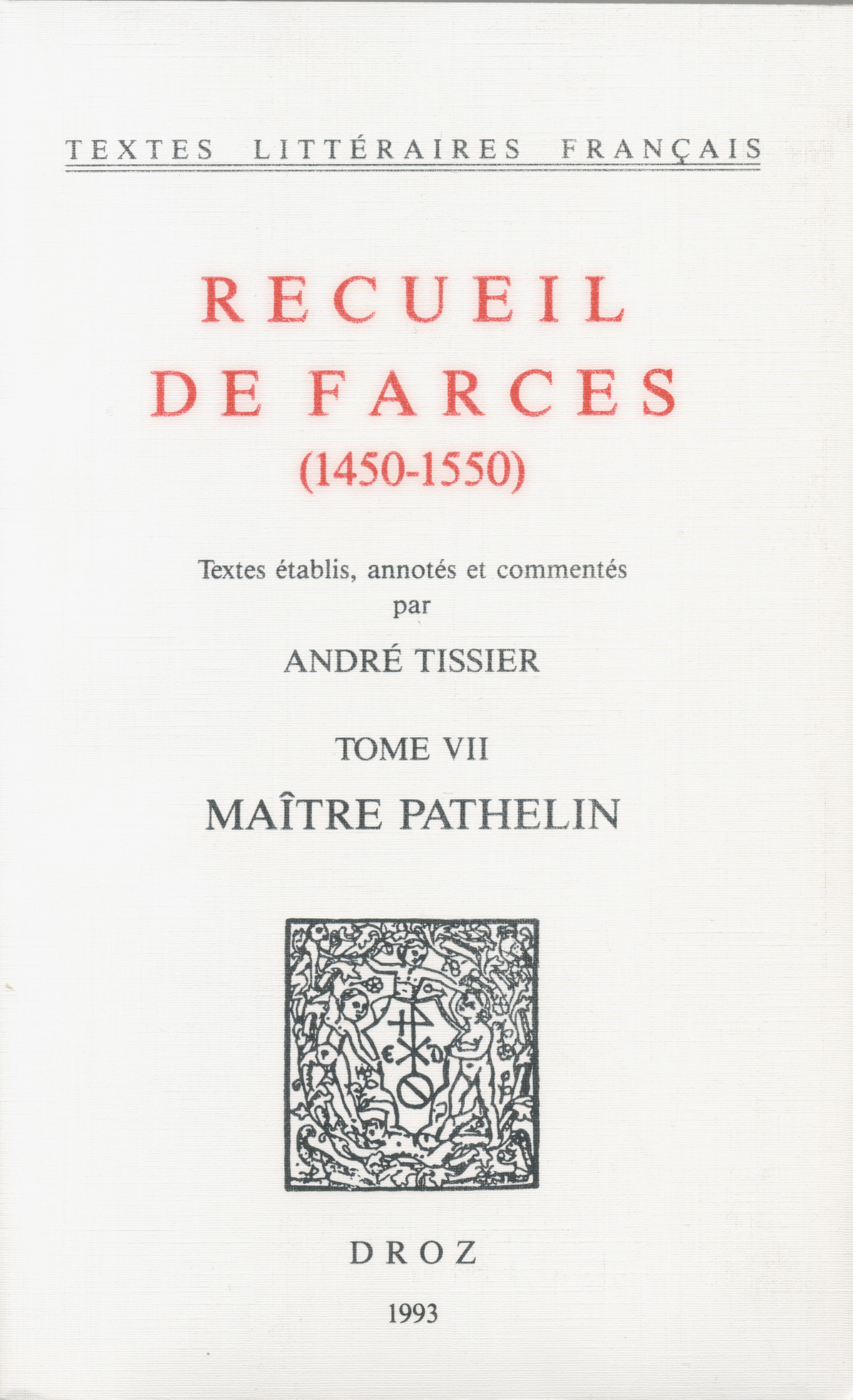 Couverture ebook de Recueil de farces (1450-1550), de
