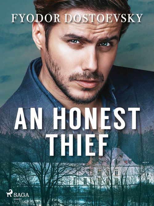 Couverture ebook de An Honest Thief, de Fyodor Dostoevsky