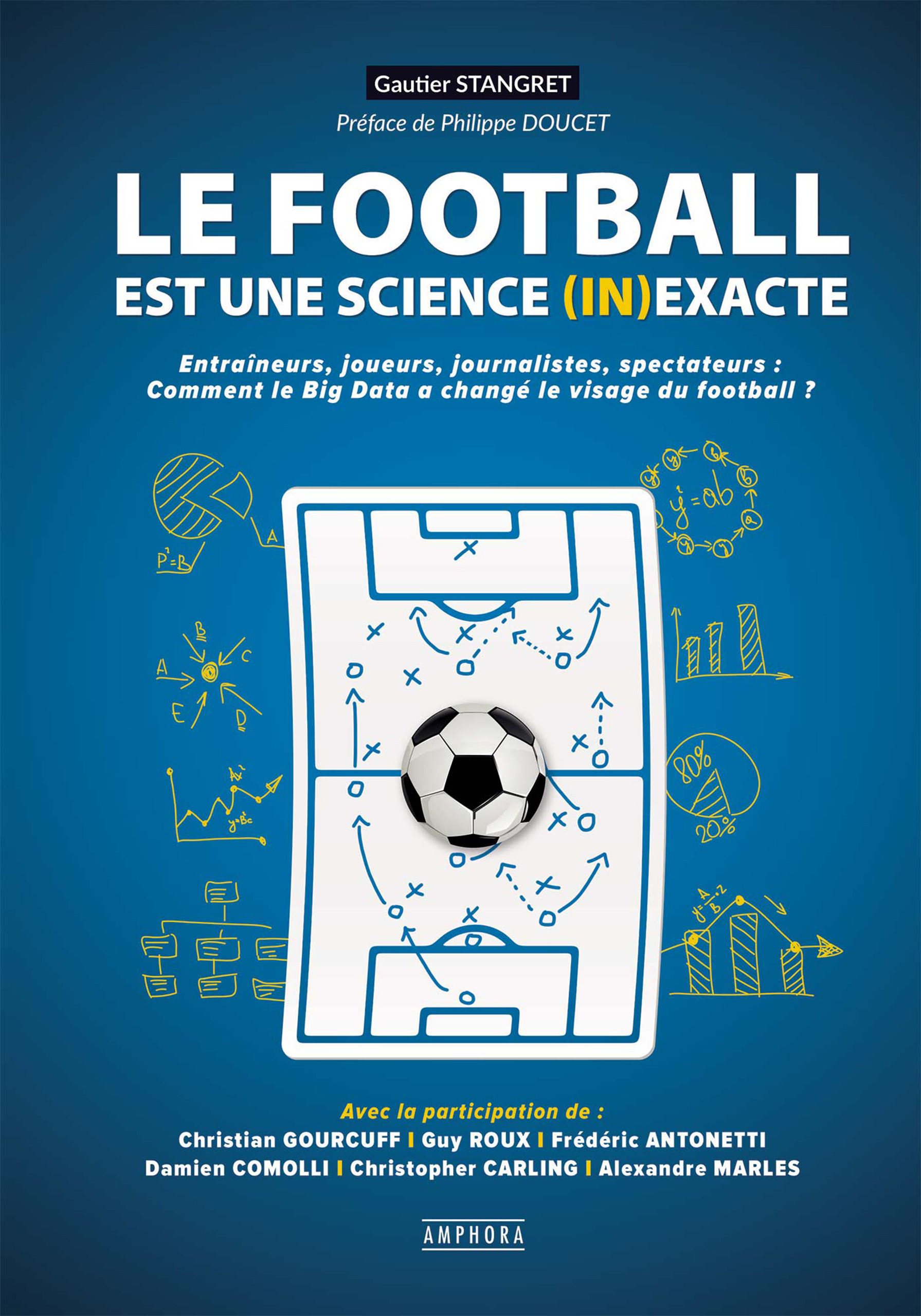 ebook cover of Le football est une science (in)exacte, by Gautier Stangret