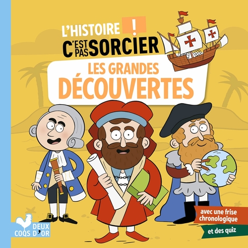 ebook cover of L'histoire C'est pas sorcier - Les grandes découvertes, by Aurélie Desfour