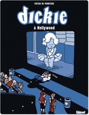 Couverture ebook de Dickie à Hollywood, de Pieter de Poortere