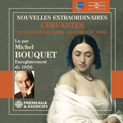 Couverture audiobook de Nouvelles extraordinaires. Le licencié de verre - La force du sang, de Miguel de Cervantès