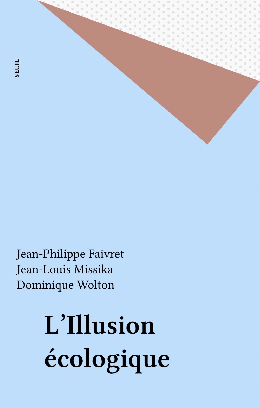 ebook cover of L'Illusion écologique, by Faivret, Missika