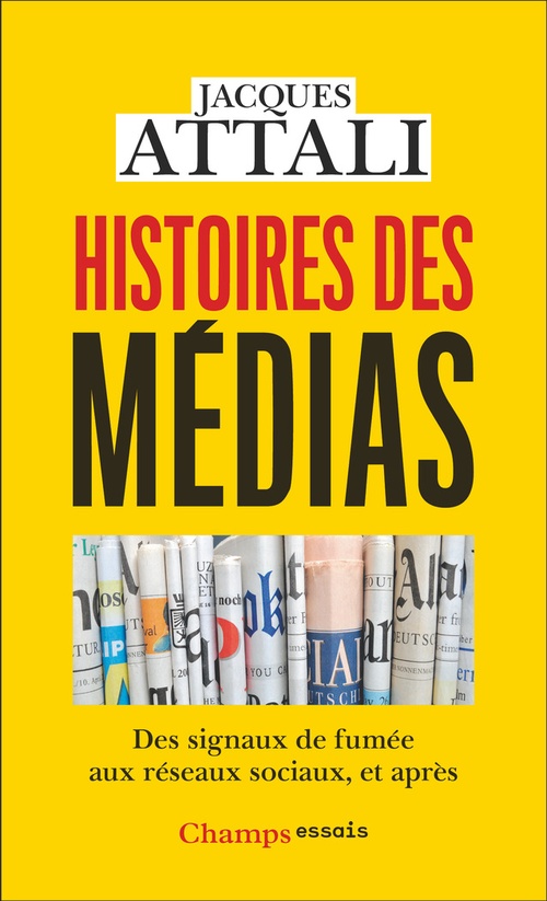 Couverture ebook de Histoires des médias, de Jacques Attali