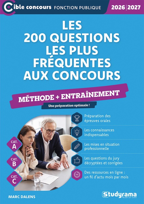 ebook cover of Les 200 questions les plus fréquentes aux concours - Méthode + entraînement - Catégories A, B et C - Édition 2026-2027, by Marc Dalens