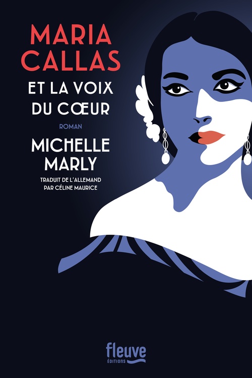 Couverture ebook de Maria Callas et la voix du coeur, de Michelle Marly