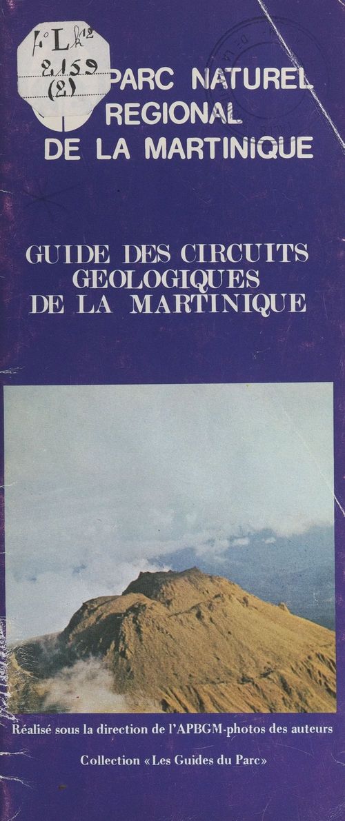 Couverture ebook de Guide des circuits géologiques de la Martinique, de Association Des Professeurs De Biologie, Marie-Emilie Desbordes, Serge Amrein