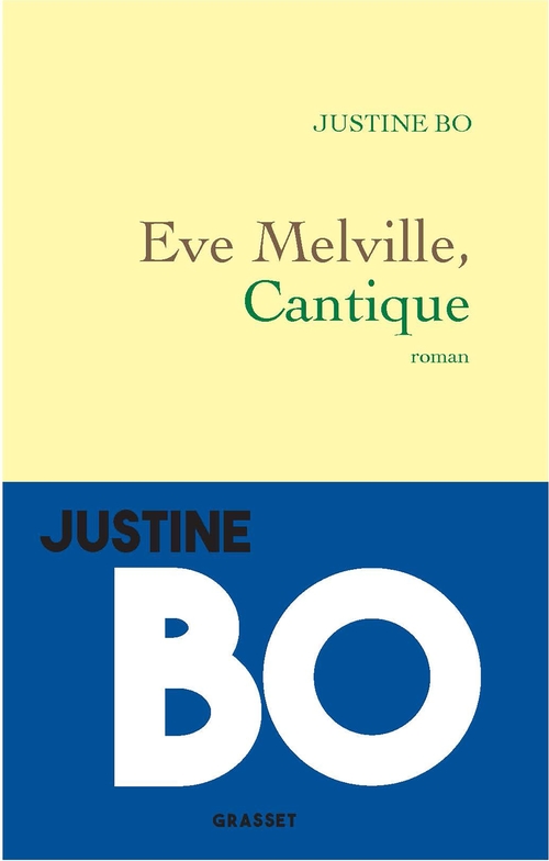 Couverture ebook de Eve Melville, Cantique, de Justine Bo