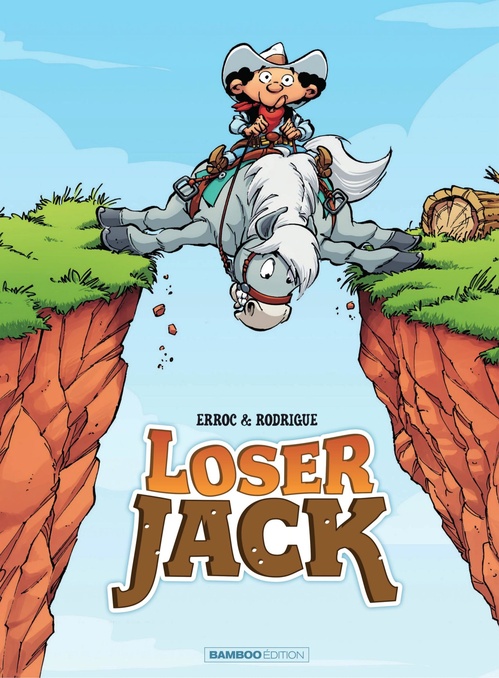 Couverture ebook de Loser Jack - Tome 1, de Erroc, Michel Rodrigue