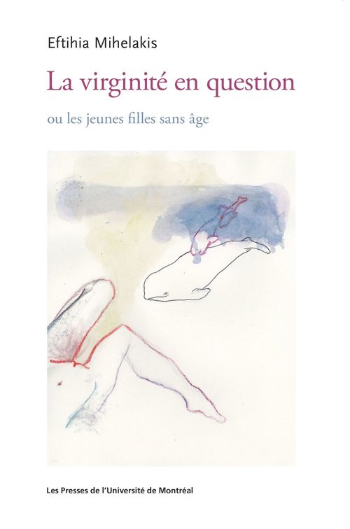 ebook cover of La virginité en question, by Mihelakis Eftihia