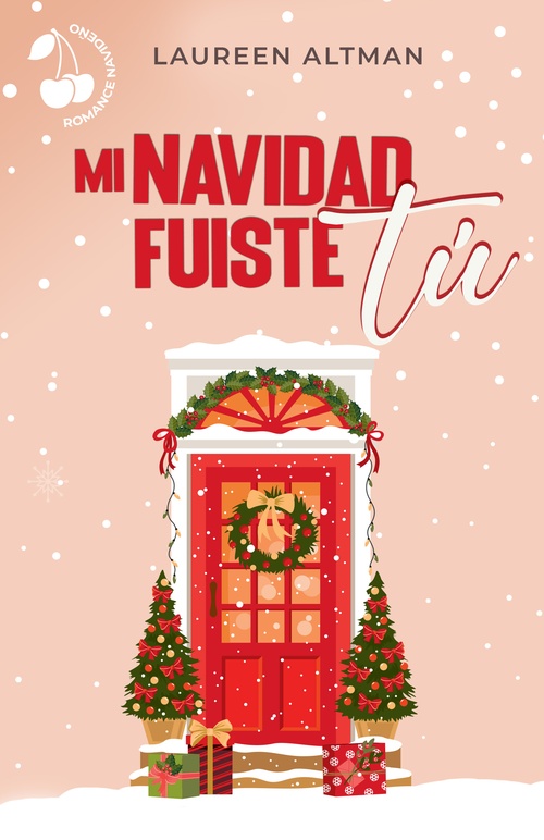 ebook cover of Mi Navidad fuiste tú, by Laureen Altman