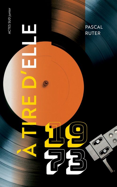 ebook cover of A tire d'elle - 1973, by Pascal Ruter