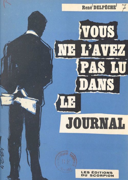 Couverture ebook de Vous ne l'avez pas lu dans le journal, de Rene Delpeche