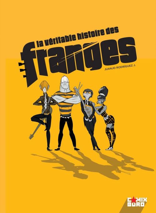 Couverture ebook de La Véritable histoire des Franges, de Juanjo Rodríguez J.