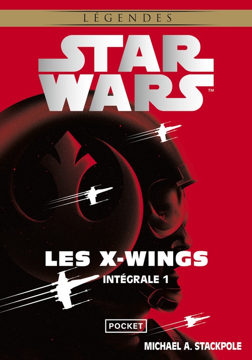 Couverture ebook de Intégrale Star Wars Rogue Squadron 1/3 - actu liée au film début 2024, de Michael A. Stackpole