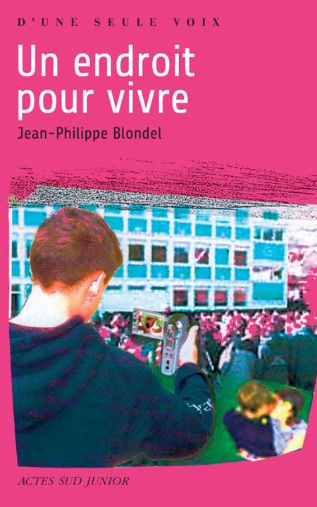 Couverture ebook de Un endroit pour vivre, de Jean-Philippe Blondel