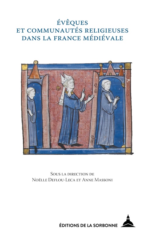 ebook cover of Évêques et communautés religieuses dans la France médiévale, by
