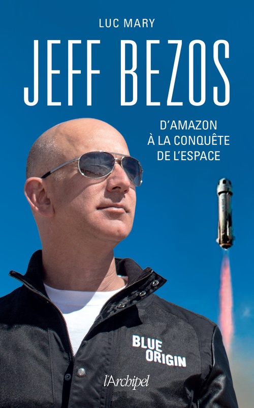 ebook cover of Jeff Bezos, d'Amazon à la conquête de l'espace, by Luc Mary