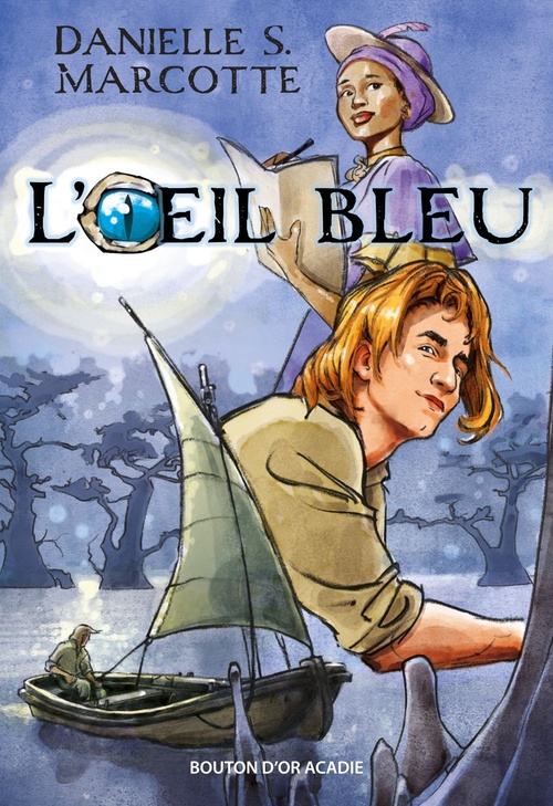 ebook cover of L'oeil bleu, by Danielle S. Marcotte