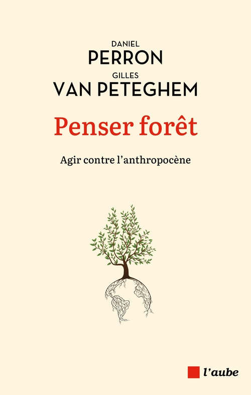 ebook cover of Penser forêt, by Daniel Perron, Gilles Van Peteghem