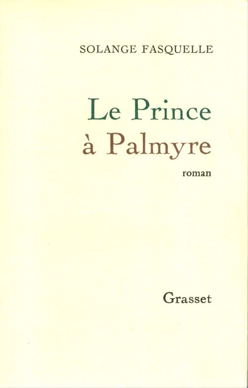 ebook cover of Le prince à Palmyre, by Solange Fasquelle