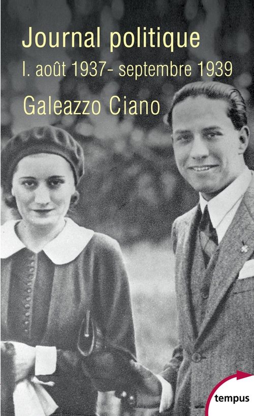 Couverture ebook de Journal politique I. Août 1937-Septembre 1939, de Galeazzo Ciano