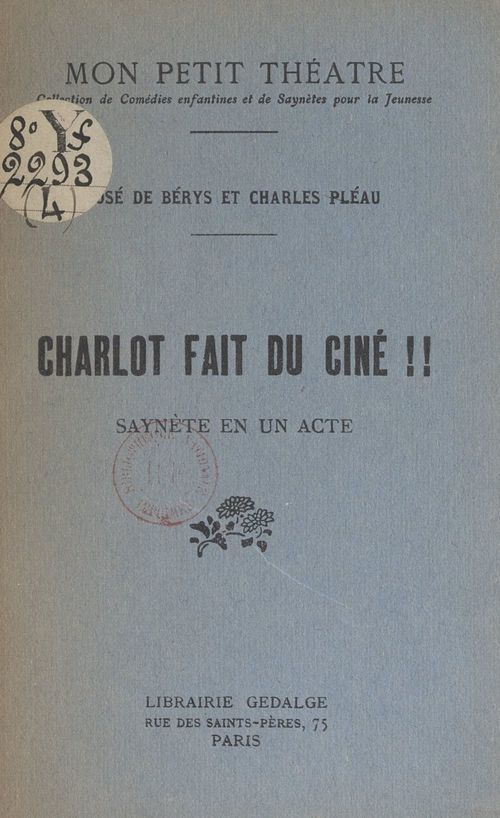 Couverture ebook de Charlot fait du ciné !!, de Charles Pleau, Jose De Berys