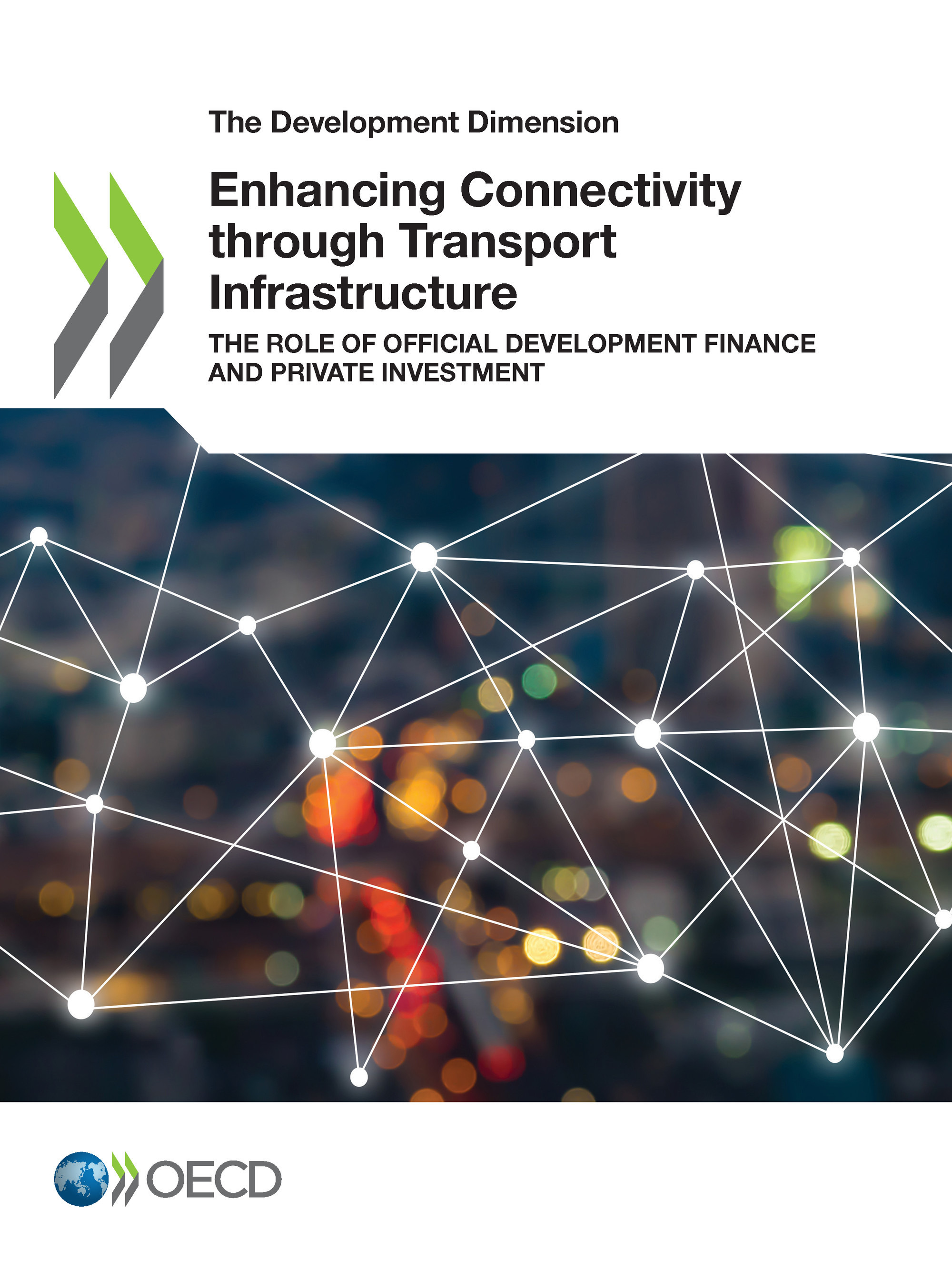 ebook cover of Enhancing Connectivity through Transport Infrastructure, by Collectif