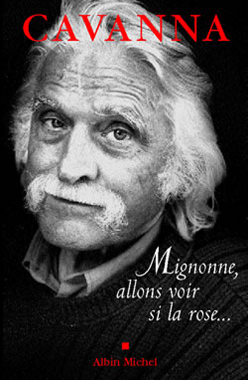 Couverture ebook de Mignonne, allons voir si la rose..., de François Cavanna