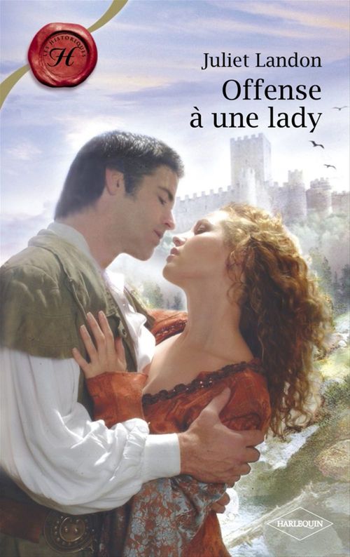 Couverture ebook de Offense à une lady (Harlequin Les Historiques), de Juliet Landon